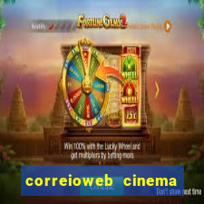 correioweb cinema todos os filmes